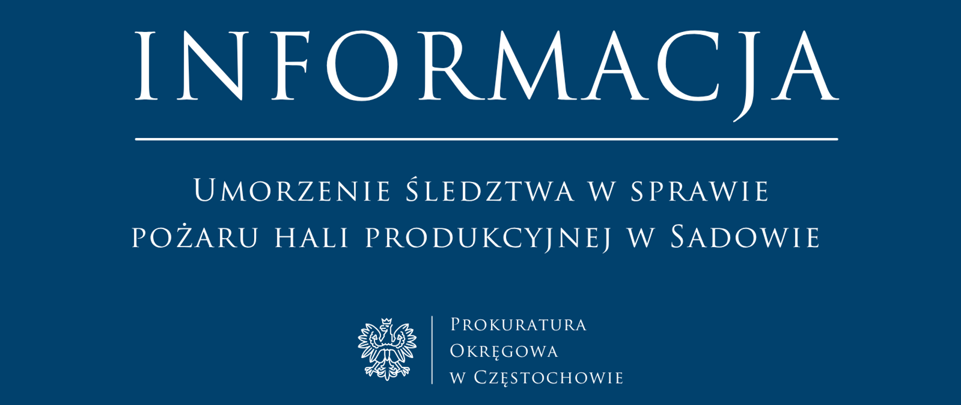 Umorzenie śledztwa w sprawie pożaru hali produkcyjnej w Sadowie