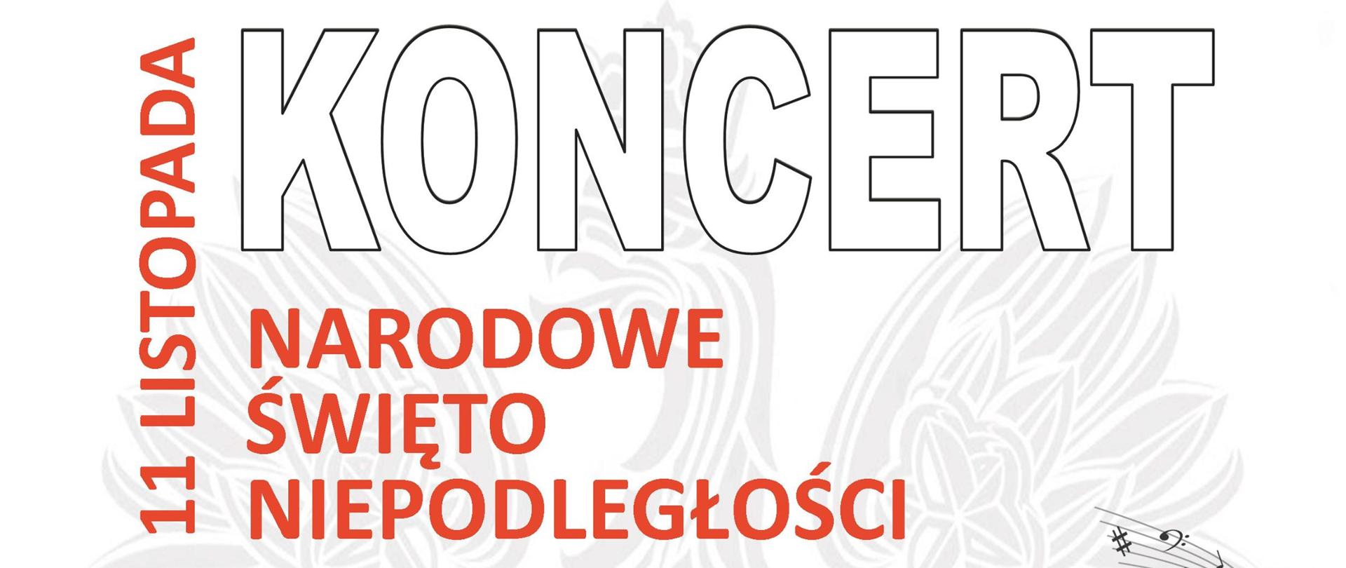 Informacje na temat koncertu na biało-czerwonym tle, w środku czarna pięciolinia z nutami