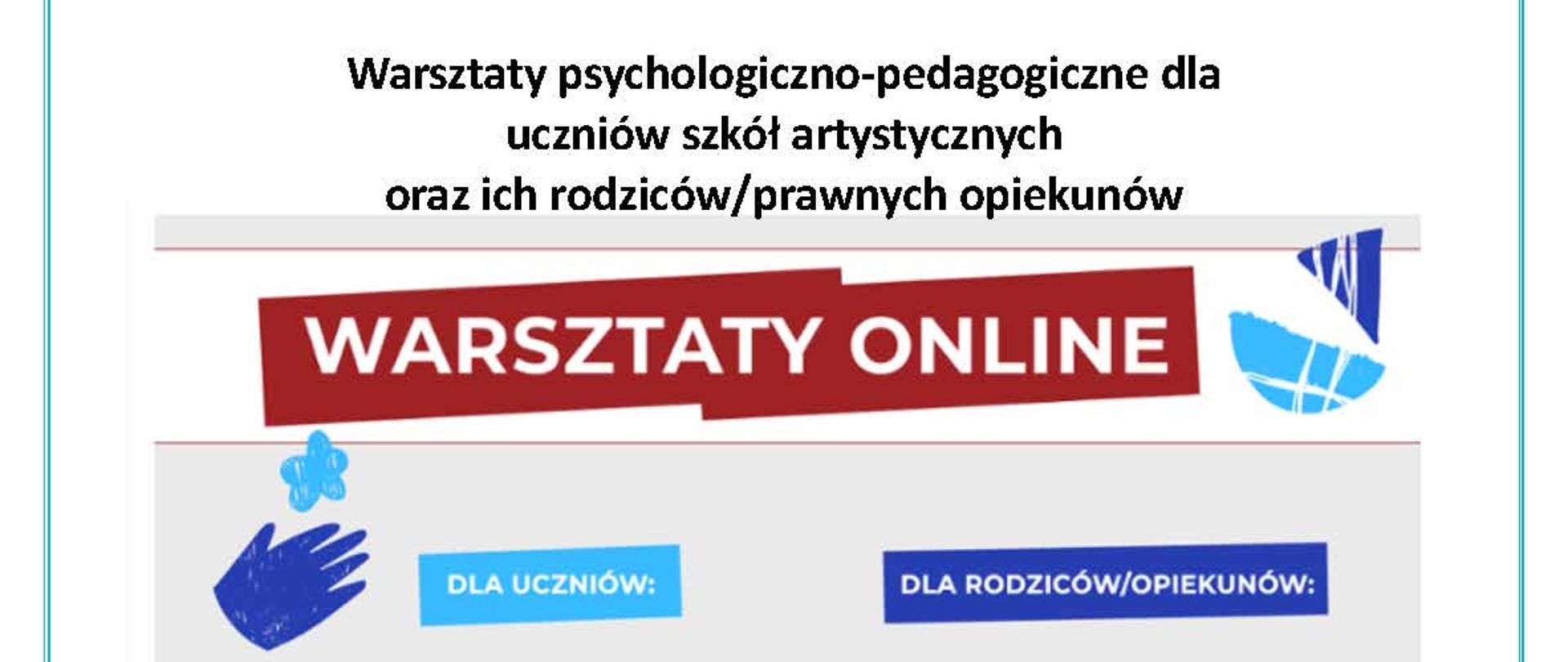 grafika szrotówkiem-czerowono-ninebieska z napisem Warsztaty psychologiczno-pedagogiczne dla uczniów oraz ich rodziców/prawnych opiekunów