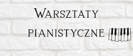 Warsztaty_pianistyczne