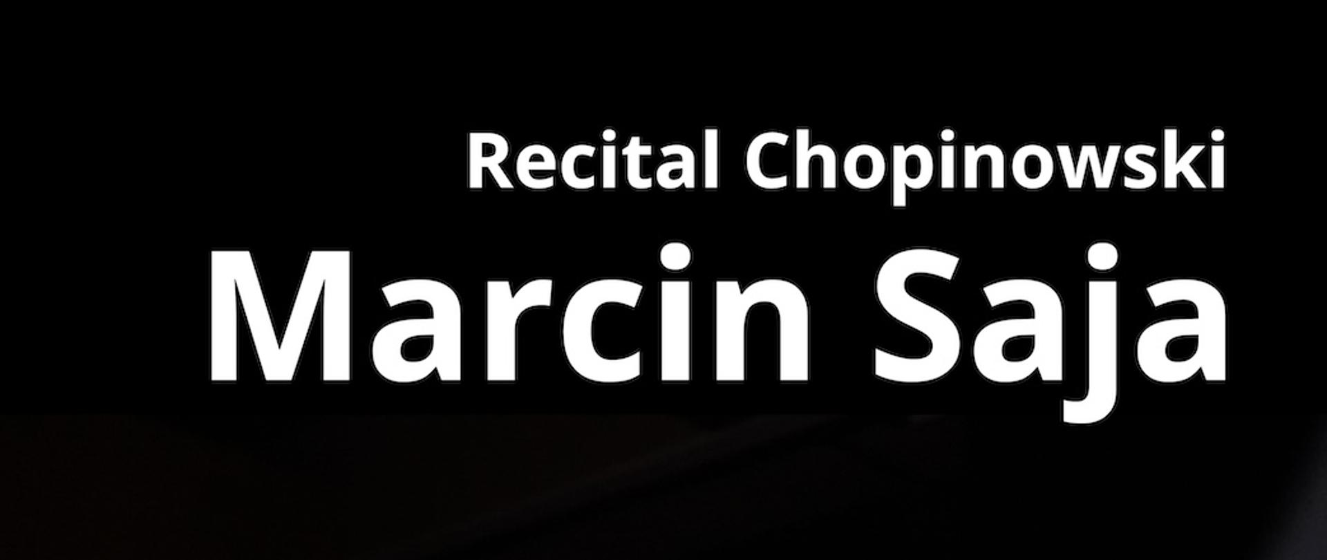 Afisz - 22.03.2025 - Marcin Saja - recital fortepianowy