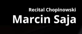 Baner - 22.03.2025 - Marcin Saja - recital fortepianowy