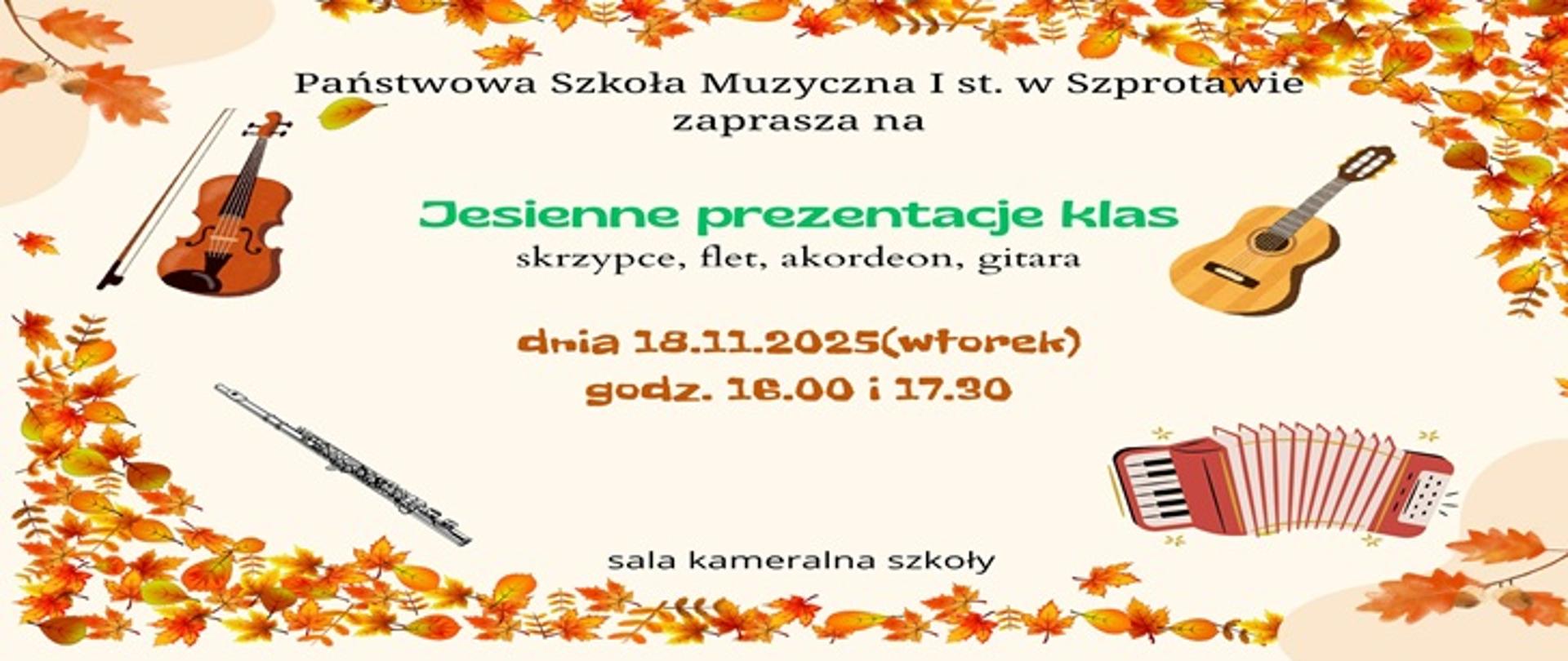 Państwowa Szkoła Muzyczna I st w Szprotawie zaprasza na Jesienne prezentacje klas: trąbka, harfa, klarnet, saksofon, fortepian. 17.11.2025 (poniedziałek) godz. 16.00 i 17.30. Sala kameralna.