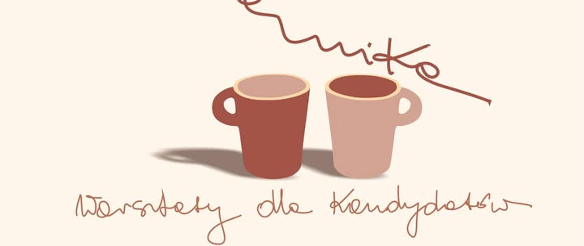 Na kremowym tle trzy ceramiczne kubki w kolorach: ceglanym i pudrowy róż, na środku napis "ceramika", na dole "Warsztaty dla kandydatów"