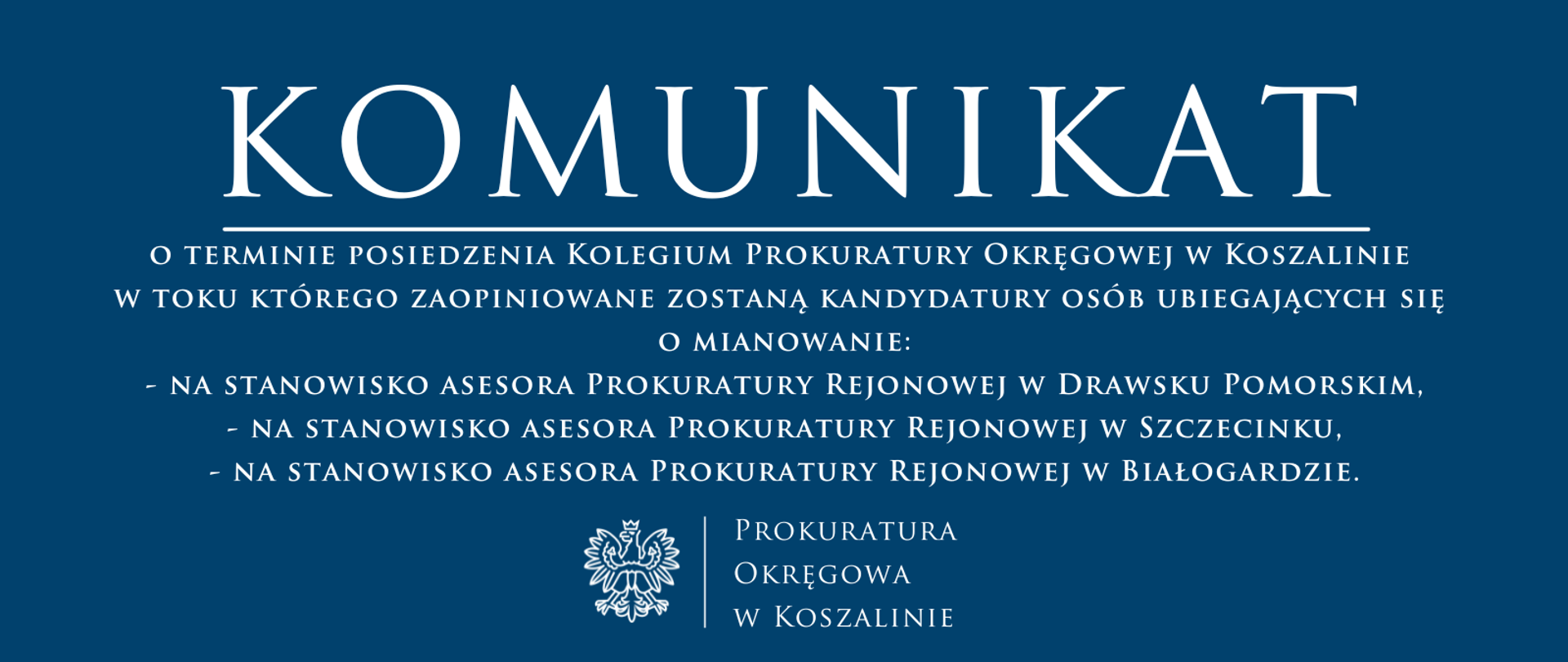 posiedzenia Kolegium Prokuratury Okręgowej w Koszalinie 