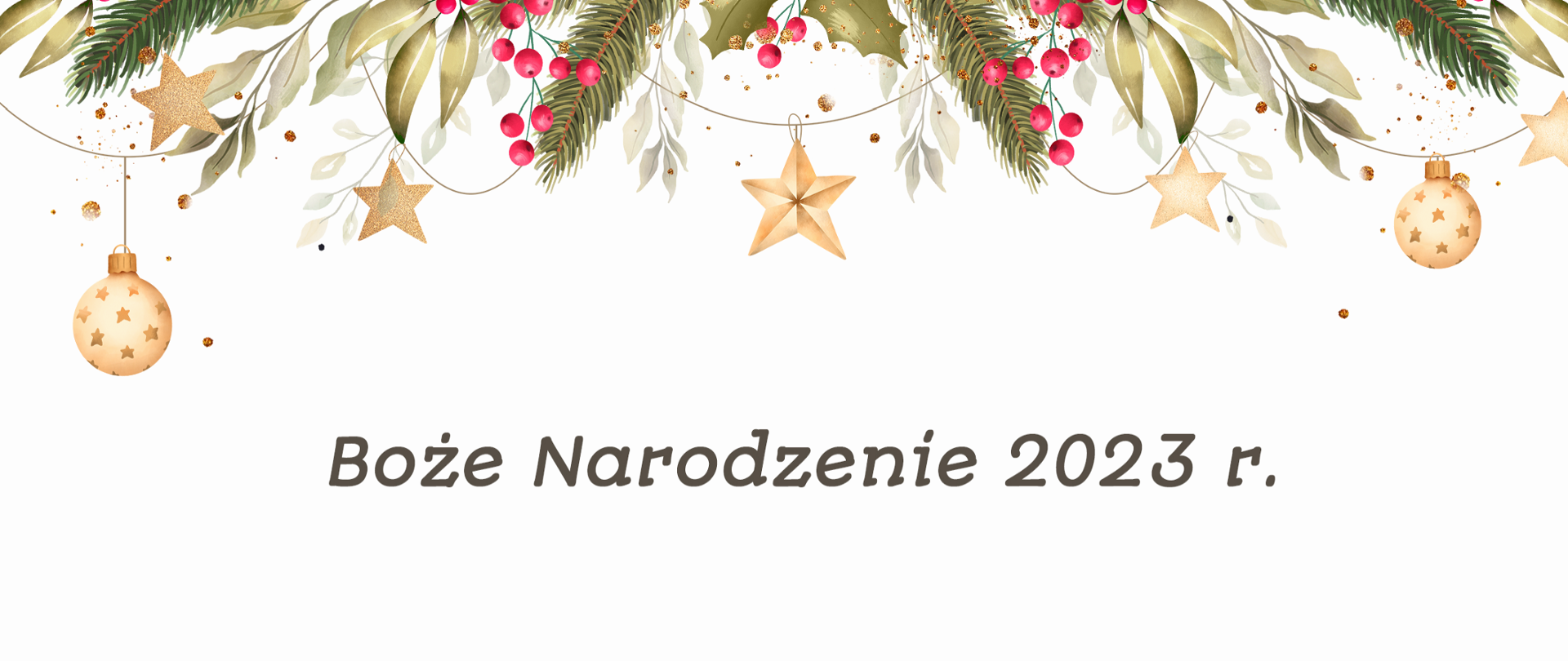 Życzenia na zbliżające się Święta Bożego Narodzenia od Dyrektora i pracowników szkoły