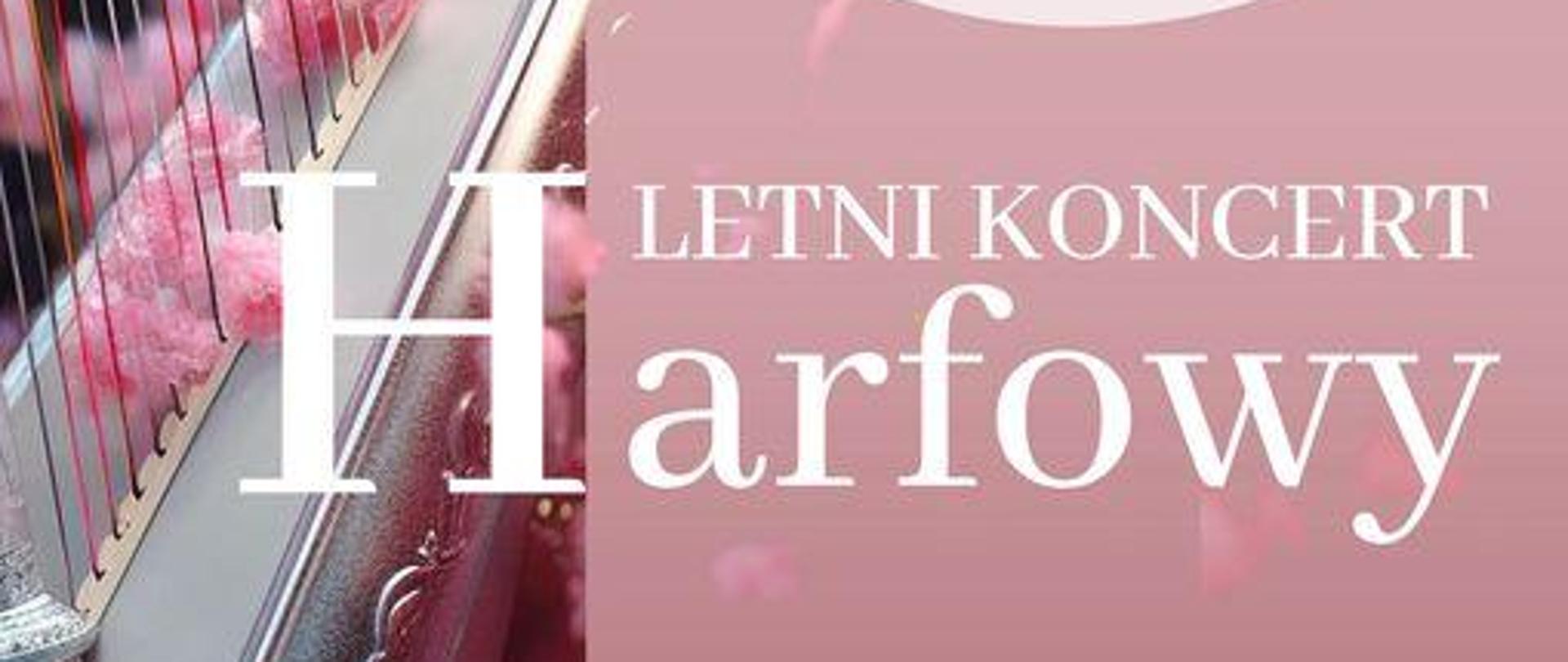Letni Koncert Harfowy