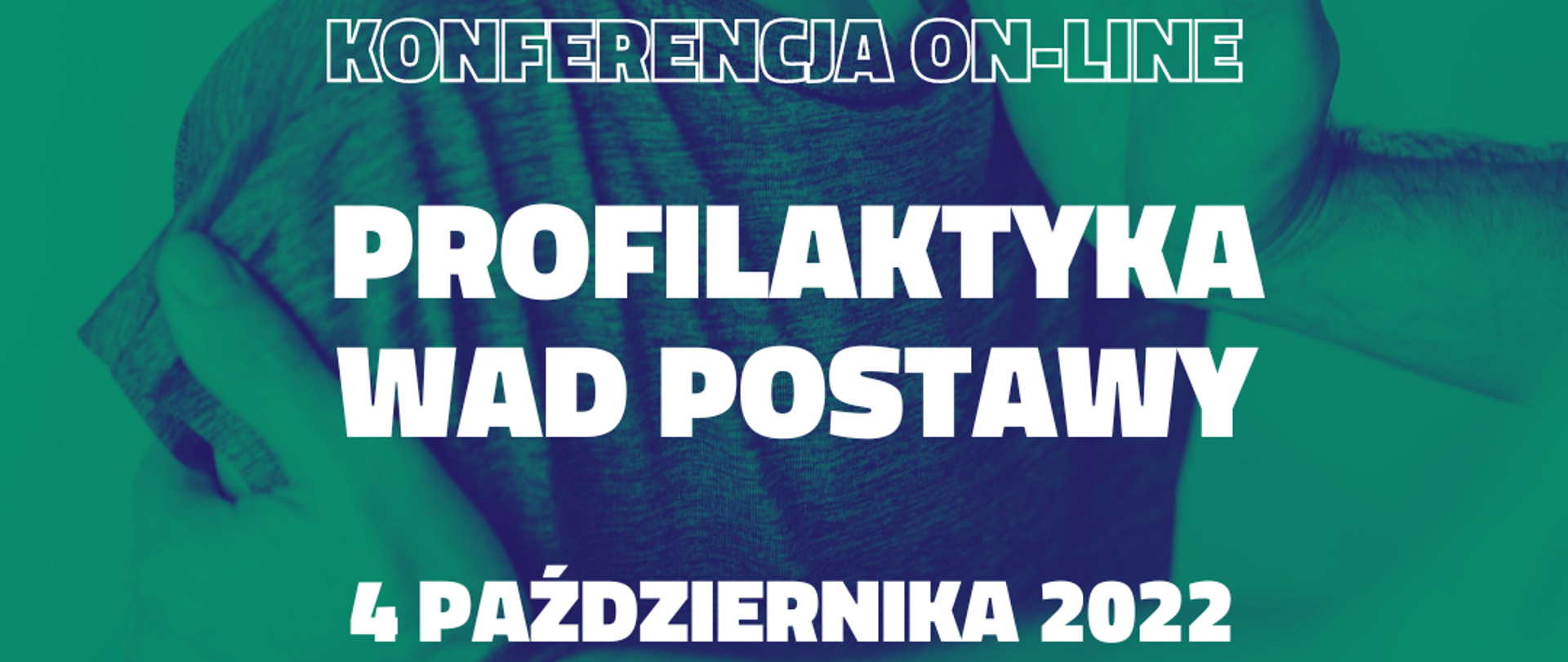 Konferencja Profilaktyka Wad Postawy
