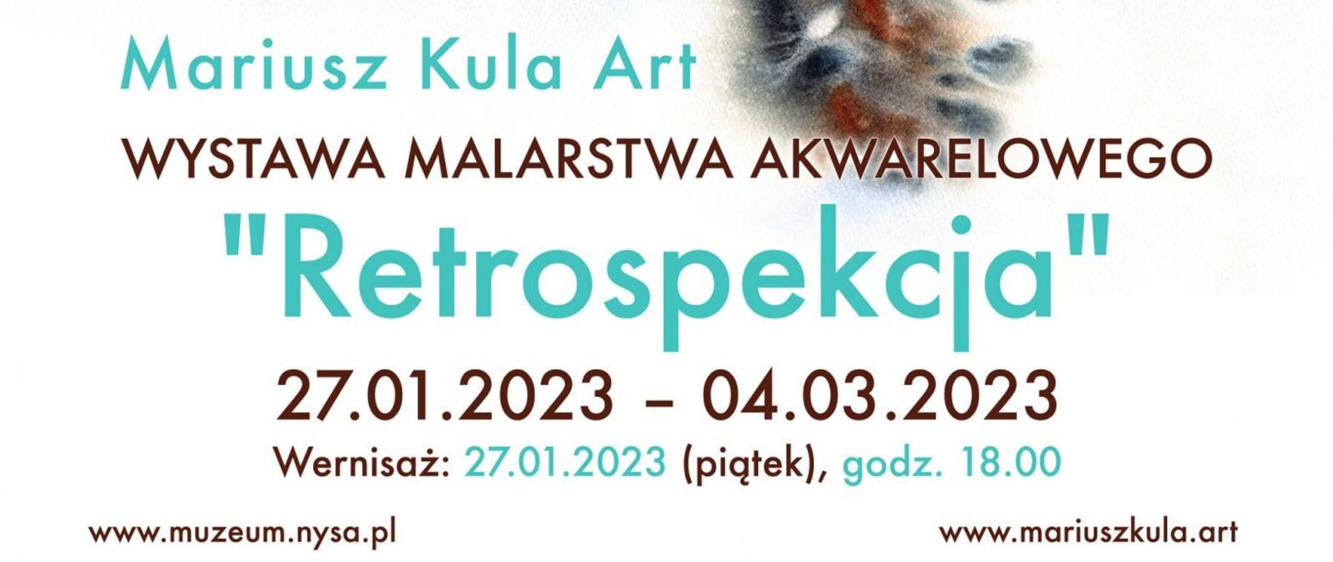 Grafika - afisz. Tło białe. Dominującym elementem graficznym jest dziki kot. na górze napis: Muzeum Powiatowe w Nysie. Obok wstawione są loga instytucji wspierających organizacje imprezy. Na dole napisy: Mariusz Kula Art - WYSTAWA MALARSTWA AKWARELOWEGO "RETROSPEKCJA" - 27.01.2023 - 04.03.2023. Wernisaż: 27.01.2023 (piątek), godz. 18.00. Na samym dole wpisane są adresy stron internetowych: www.muzeum.nysa.pl oraz www.mariuszkula.art.