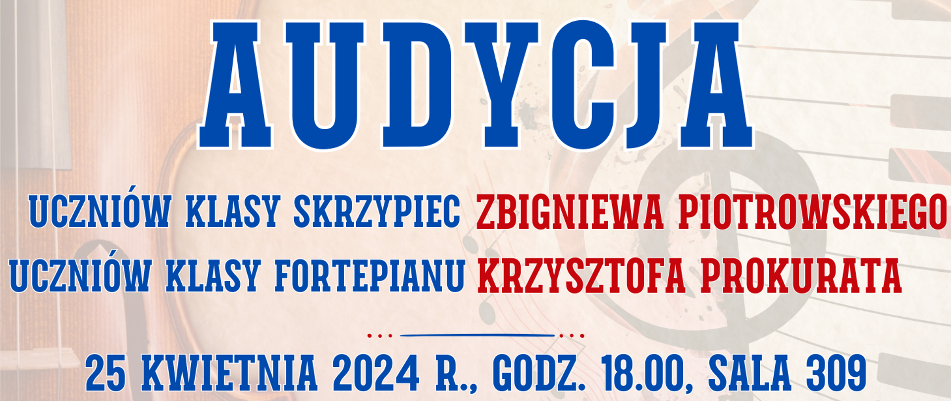 kolorowe tło z półprzezroczystymi skrzypcami oraz klawiaturą fortepianu oraz informacja o audycji