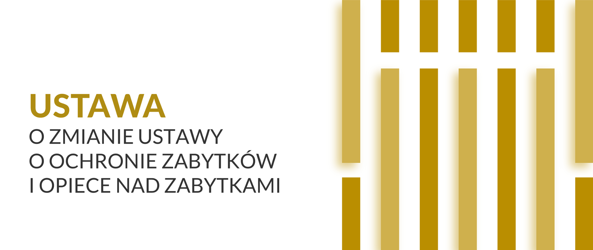 Ustawa o ochronie zabytków