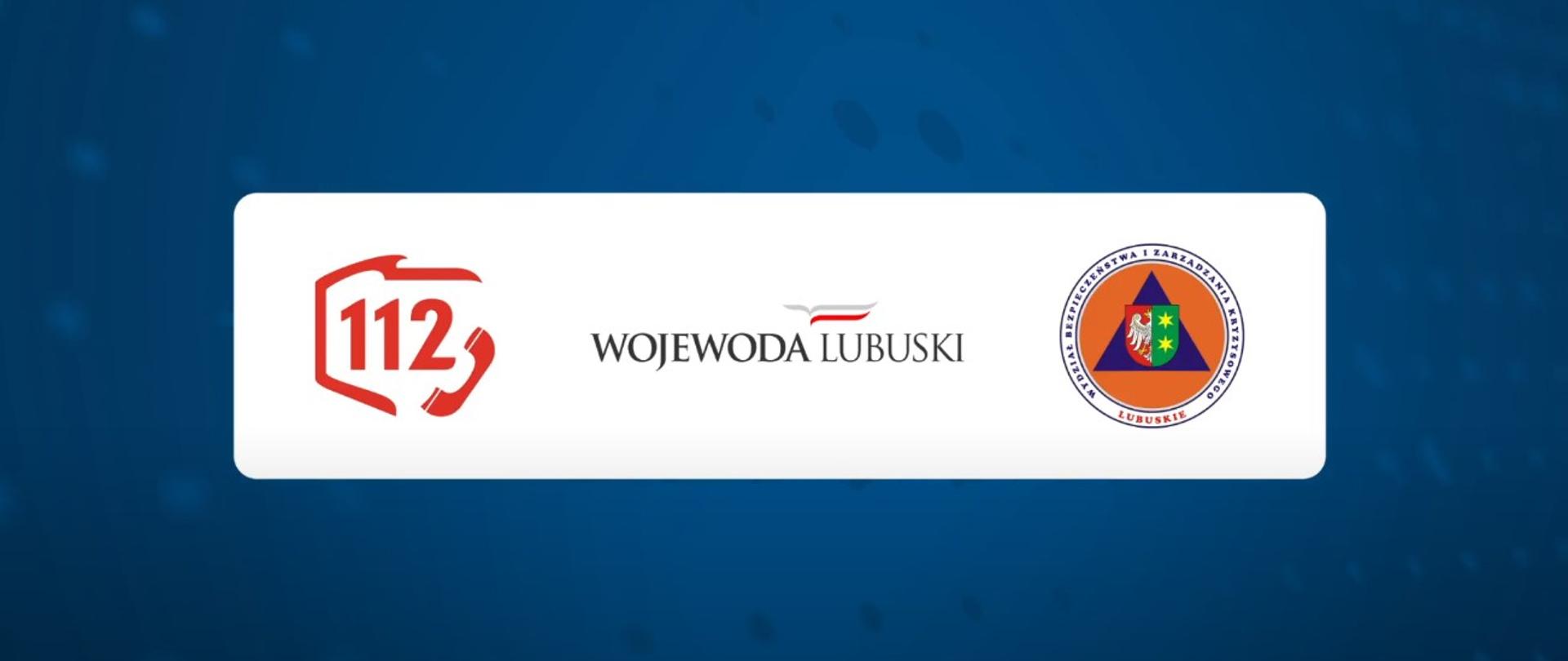 Grafika z kadru filmu o nr 112. Na niebieskim tle logo nr 112, Wojewody Lubuskiego oraz WCZK.