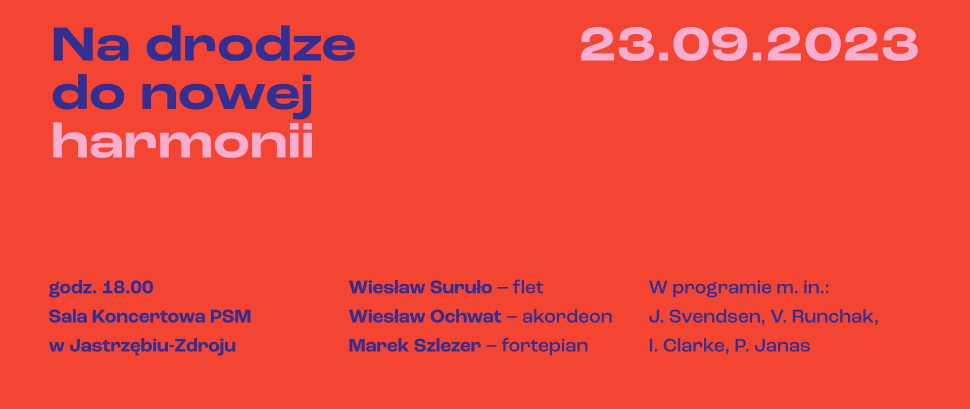 Plakat informacyjny dotyczący koncertu odbywającego się w dniu 23.09.2023 r. o godz. 18.00.