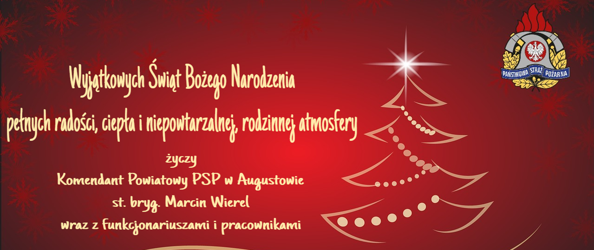 Życzenia świąteczne od KP PSP w Augustowie
