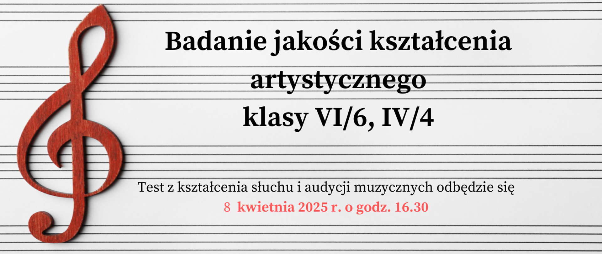 Plakat z kluczem wiolinowym z lewej strony i pięcioliniami z tekstem o badaniu jakości kształcenia