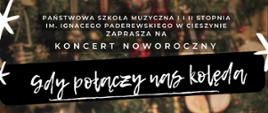 Plakat - Koncert Noworoczny PSM w Cieszynie
