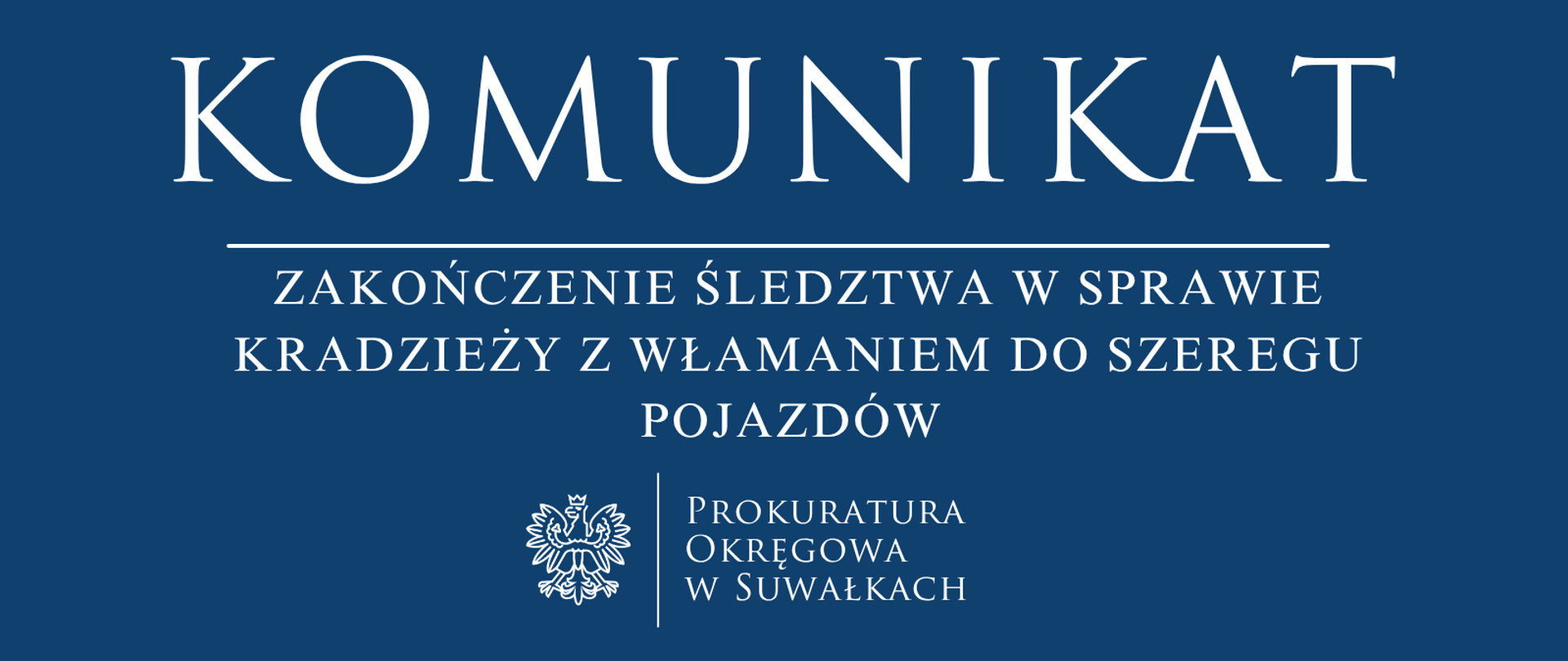 Zakończenie śledztwa w sprawie kradzieży z włamaniem do szeregu pojazdów
