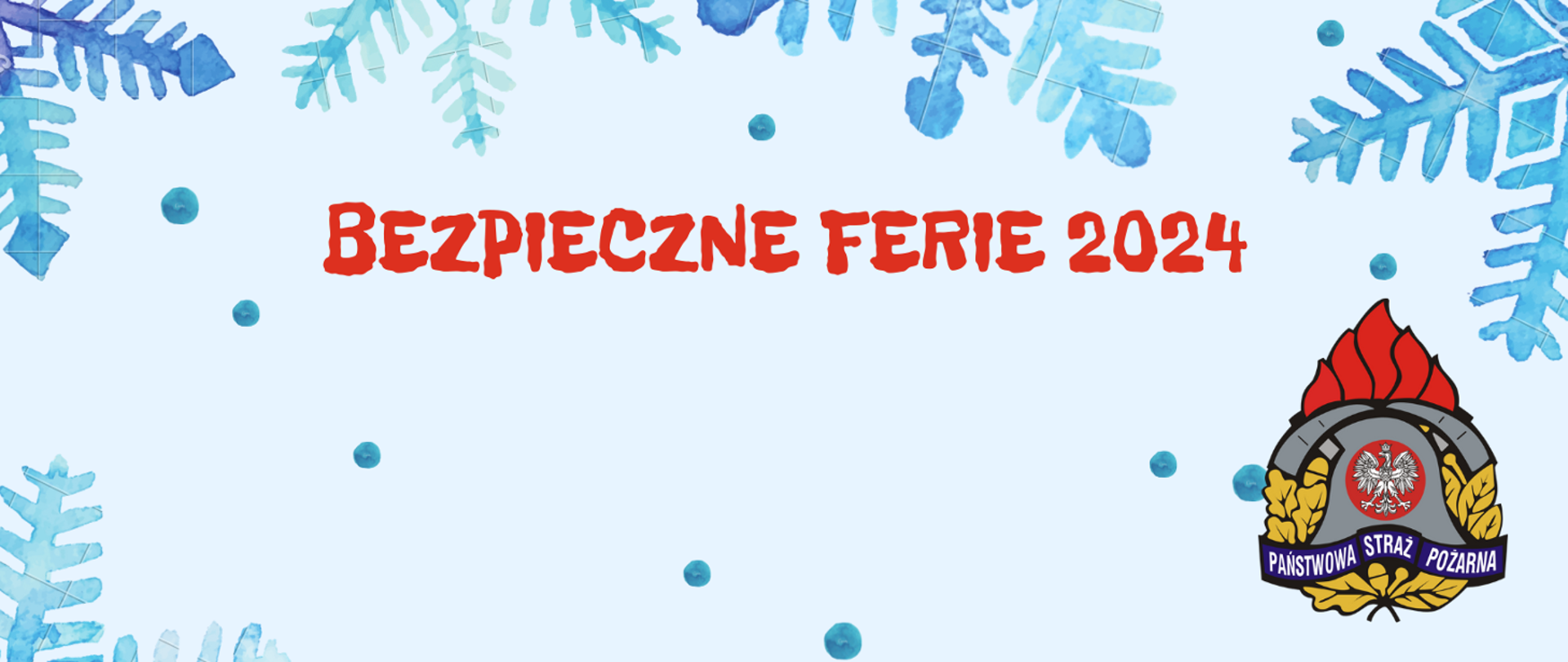 Bezpieczne Ferie 2024