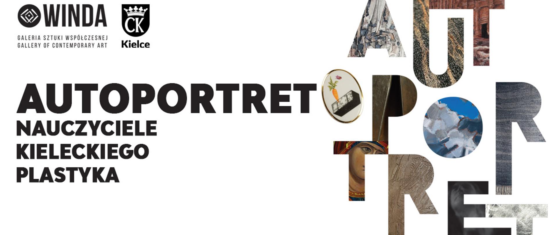zdjęcie przedstawia informację napisaną czcionką w kolorze czarnym na białym tle, informacja brzmi: autoportret nauczyciele kieleckiego plastyka wernisaż 27.01.2023 godz. 18.00