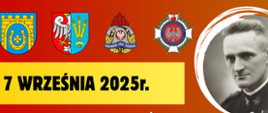 Prezentowany plakat zaprasza na uroczystość, która odbędzie się 7 września 2025 roku. Wydarzenie jest organizowane przez Starostę Żuromińskiego, Burmistrza Miasta i Gminy Lubowidz oraz Komendanta Powiatowego PSP w Żurominie