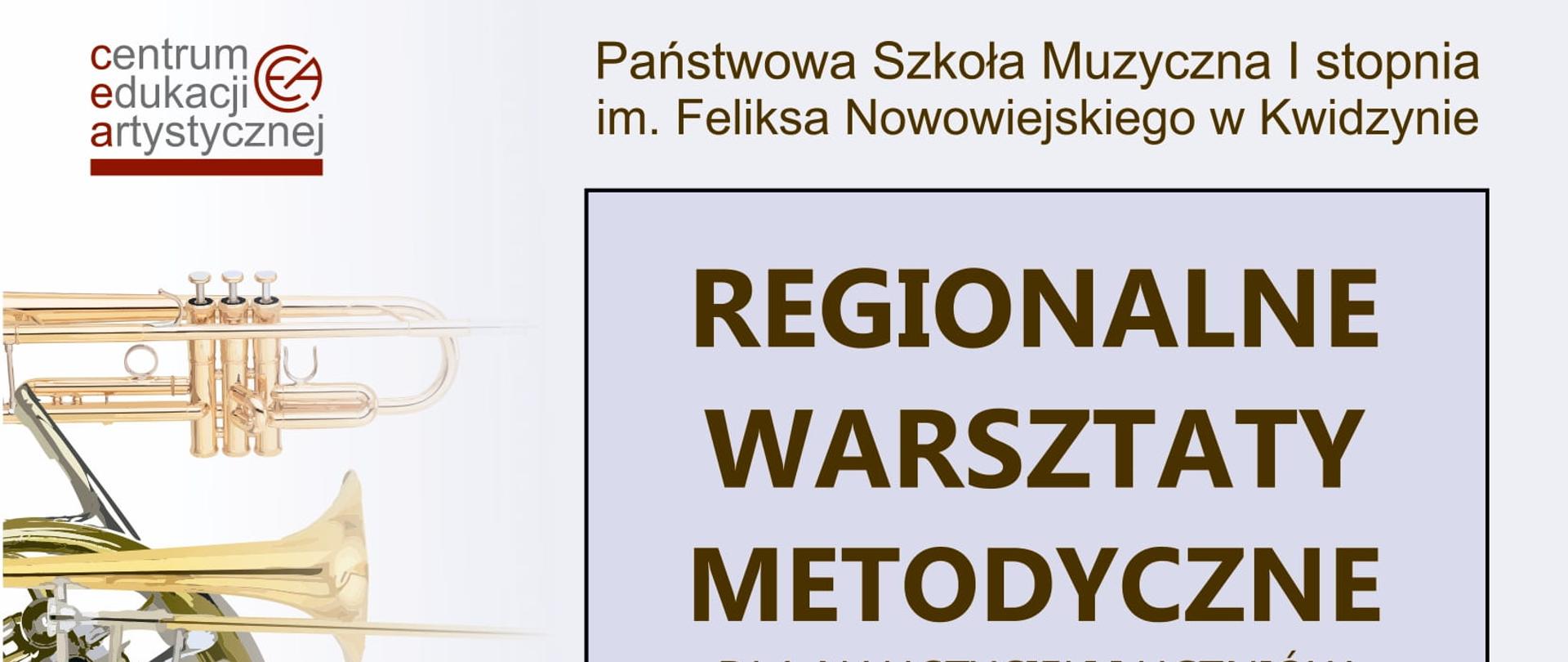 obraz przedstawia informację o warsztatach metodycznych, napisy oraz grafika instrumentów dętych na białym tle, fotografie muzyków prowadzących warsztaty
