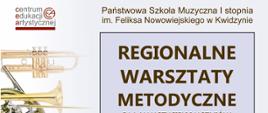 obraz przedstawia informację o warsztatach metodycznych, napisy oraz grafika instrumentów dętych na białym tle