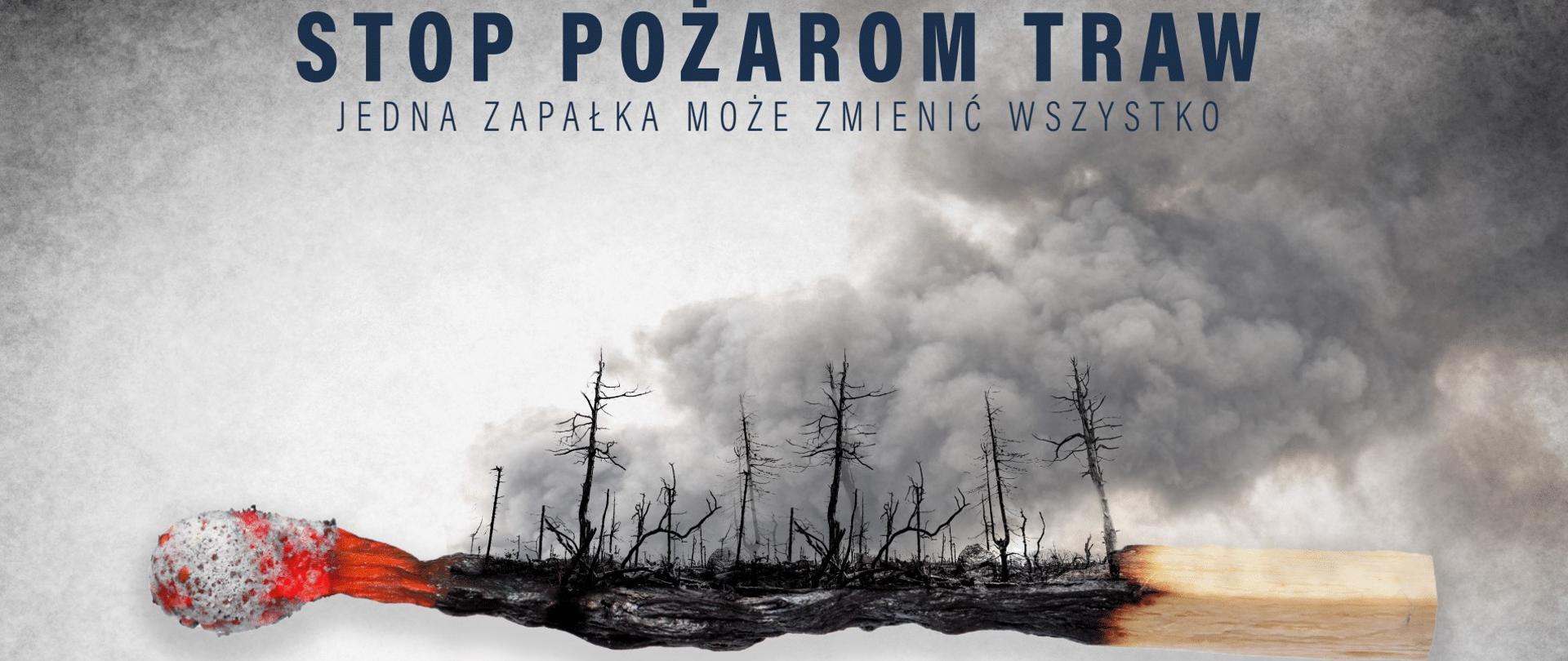 STOP POŻAROM TRAW - KAMPANIA INFORMACYJNA