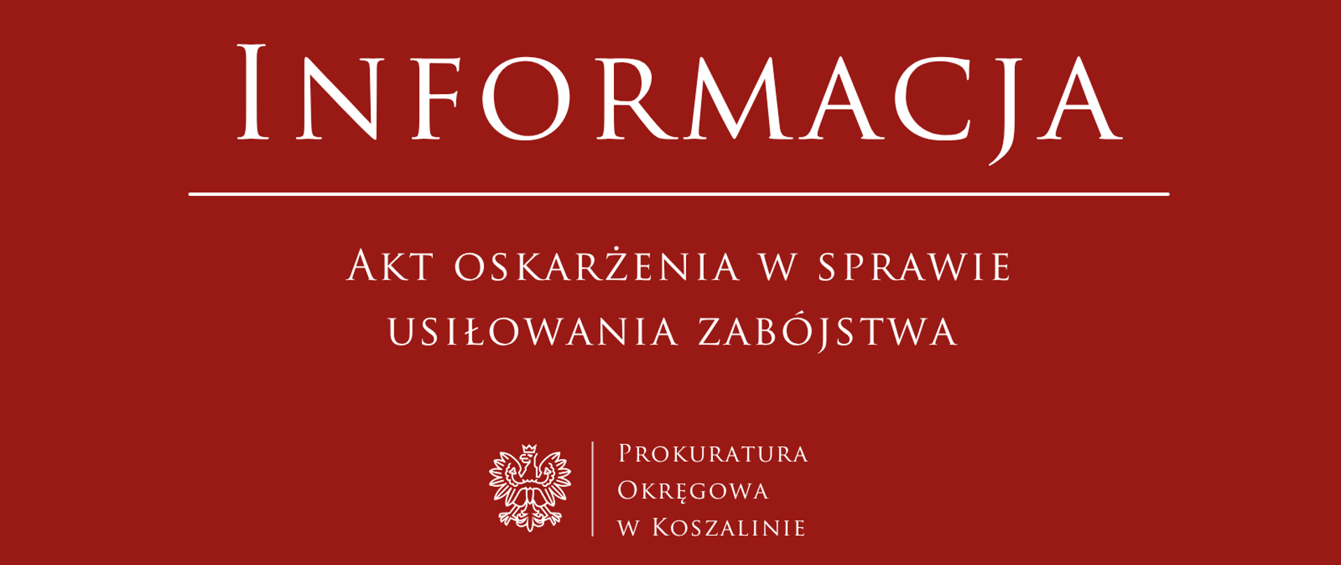 Akt oskarżenia w sprawie usiłowania zabójstwa