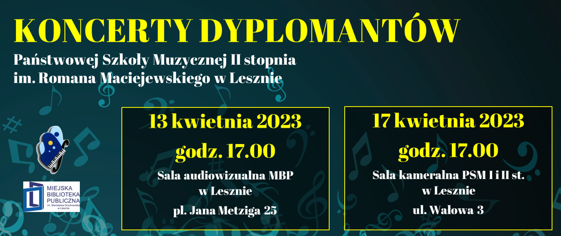 Plakat na wzorzystym zielonym tle o zmiennym gradiencie z grafikami muzycznymi. Na górze tytuł wydarzenia, poniżej logo organizatorów oraz daty i miejsce koncertów.