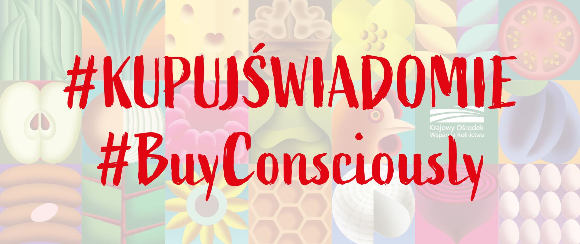 #KupujŚwiadomie (#BuyConsciously)