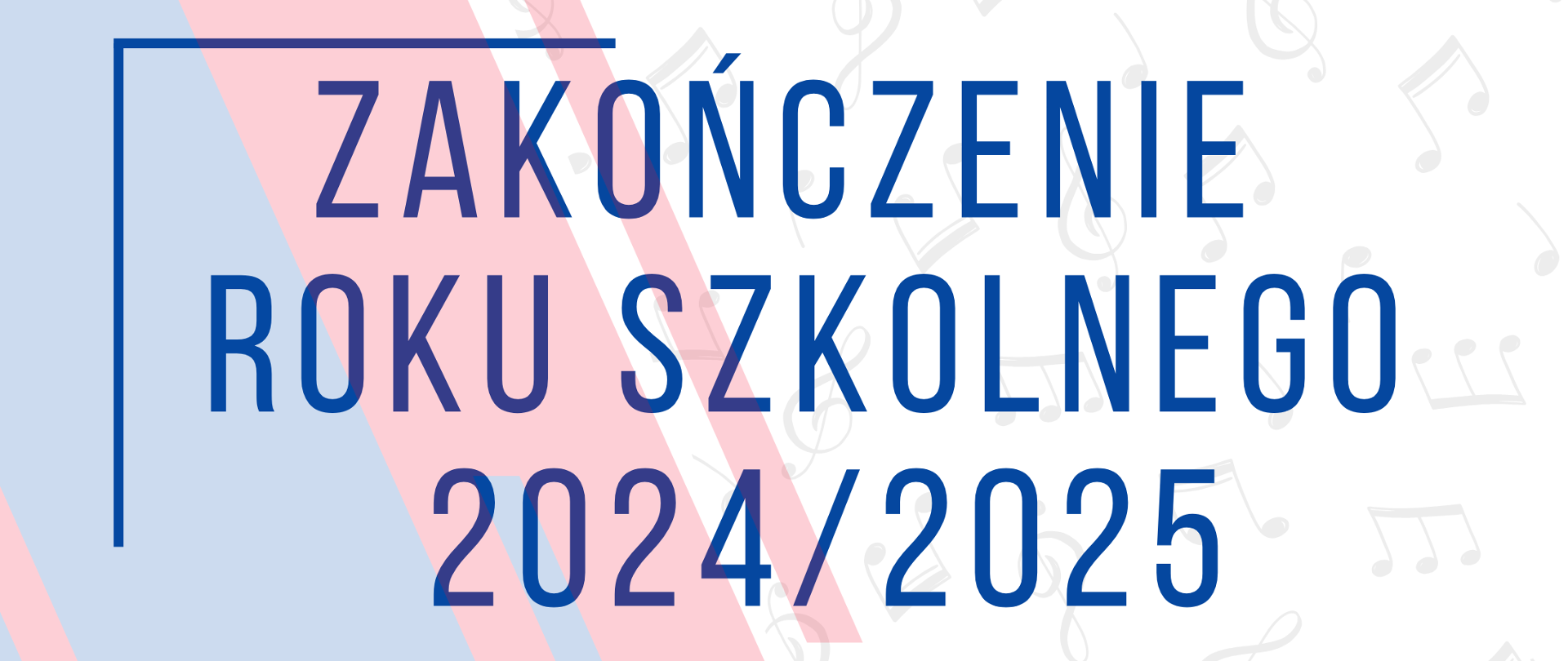 Na połowie plakatu grafika przedstawiająca pionowe pasy w kolorze niebieskim i różowym. Na drugiej połowie plakatu grafika przedstawiająca czarne nuty. Na górze plakatu czarny napis Państwowa Szkoła Muzyczna I stopnia w Pułtusku.
Pod nim granatowy napis zakończenie roku szkolnego 2024/2025. Na dole czarne napisy informujące o terminie i miejscu wydarzenia. 27 czerwca 2025 godzina 16 sala koncertowa PSM.