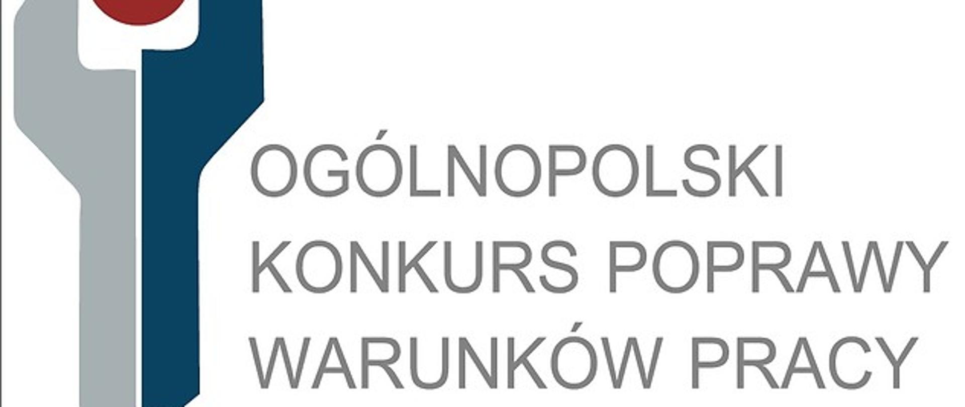 "Ogólnopolski Konkurs Poprawy Warunków Pracy"