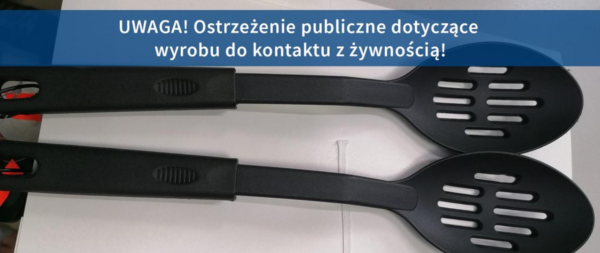 OSTRZEŻENIE_łyżka-cedzak-1140x520