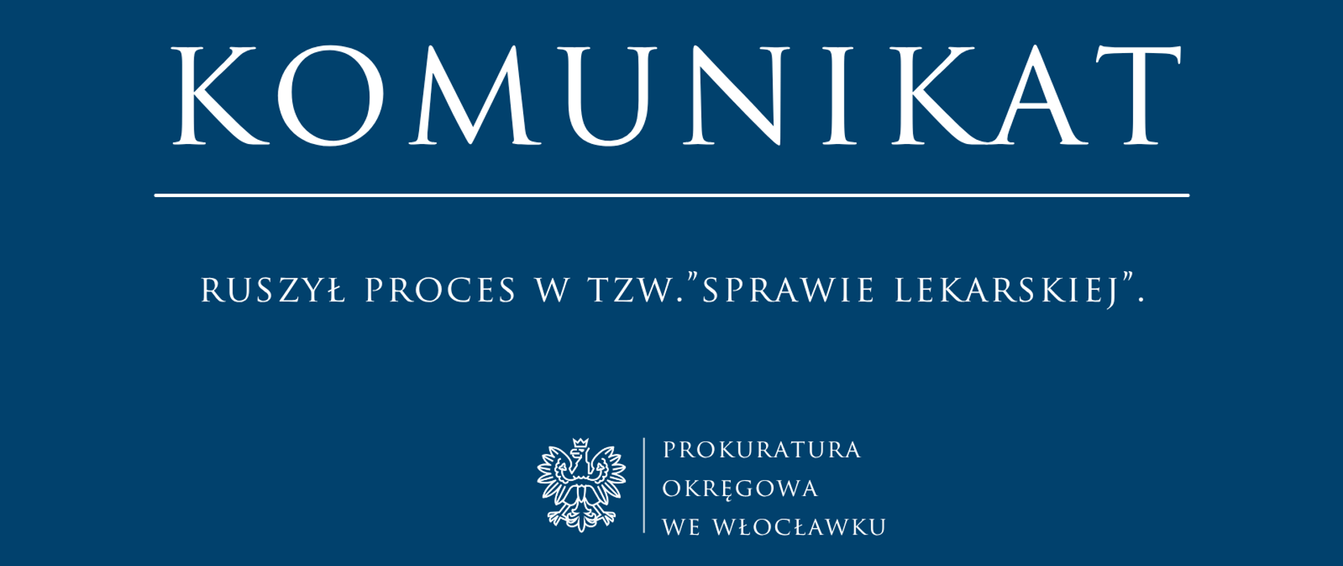 Komunikat Prokuratury Okręgowej we Włocławku