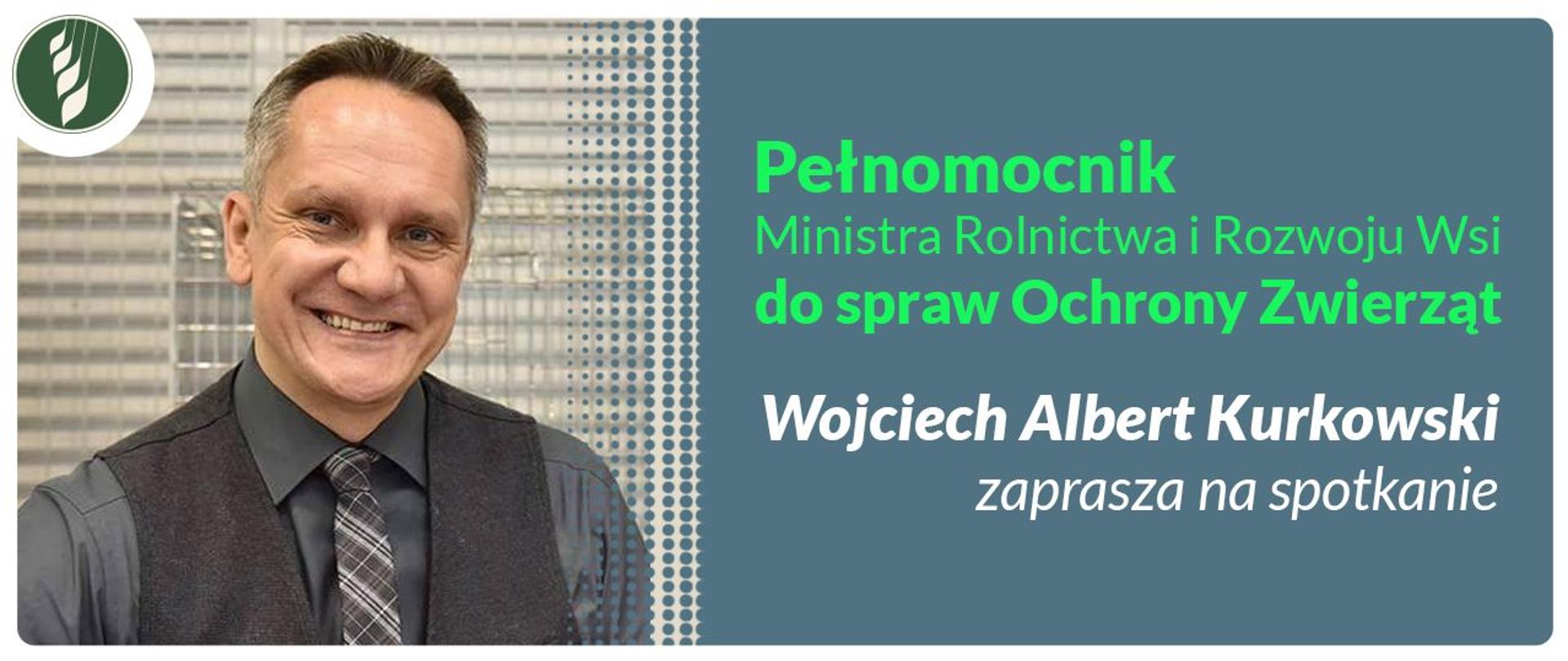 Pełnomocnik Ministra RiRW ds. ochrony zwierząt W.A. Kurkowski