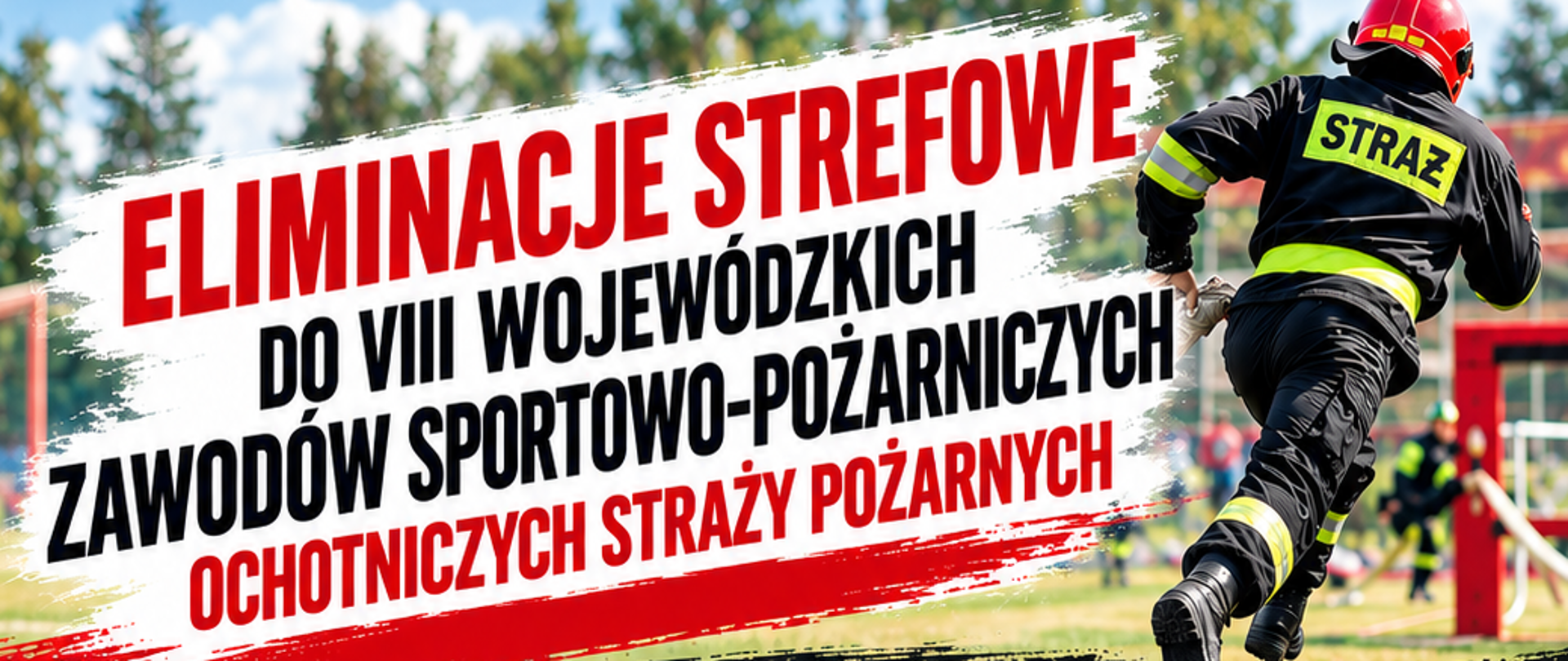 Plakat informujący o Eliminacjach Strefowych do VIII Wojewódzkich Zawodów Sportowo-Pożarniczych Ochotniczych Straży Pożarnych, które odbędą się 20 września 2026 roku na Stadionie Sportowym w Lelisie przy ul. Sportowej. W wydarzeniu bierze udział 10 drużyn męskich i 10 drużyn kobiecych z 11 powiatów: ostrołęckiego, siedleckiego, garwolińskiego, łosickiego, mińskiego, ostrowskiego, piaseczyńskiego, sokołowskiego, węgrowskiego, wołomińskiego oraz wyszkowskiego. Plan zawodów przewiduje oficjalne otwarcie o 10:00, sztafetę pożarniczą 7x50 m z przeszkodami o 10:30, ćwiczenie bojowe o 11:40 oraz ogłoszenie wyników i zakończenie o 14:00. Całość wieńczy napis „Serdecznie zapraszamy” na tle grafik związanych ze strażą pożarną.