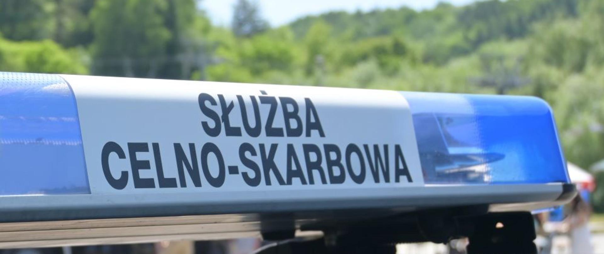 sygnalizator z napisem Służba Celno-Skarbowa