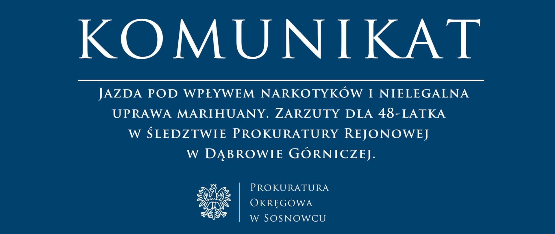 Jazda pod wpływem narkotyków i nielegalna uprawa marihuany. Zarzuty dla 48-latka w śledztwie Prokuratury Rejonowej w Dąbrowie Górniczej.
