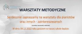 plakat na szarym tle z granatowymi i pomarańczowymi napisami zapraszający na warsztaty metodyczne dla pianistów z dr hab. Mileną Kędry