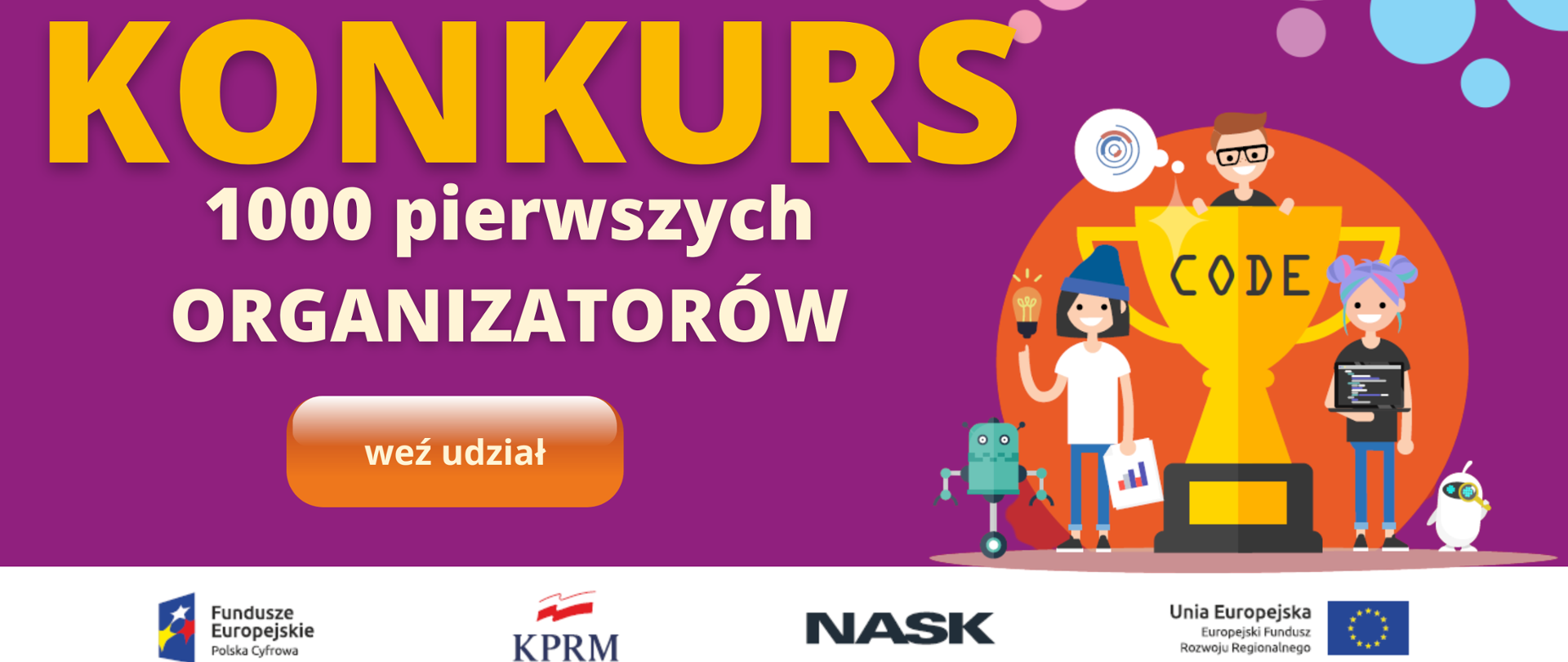 Grafika informacyjna o konkursie 1000 pierwszych organizatorów