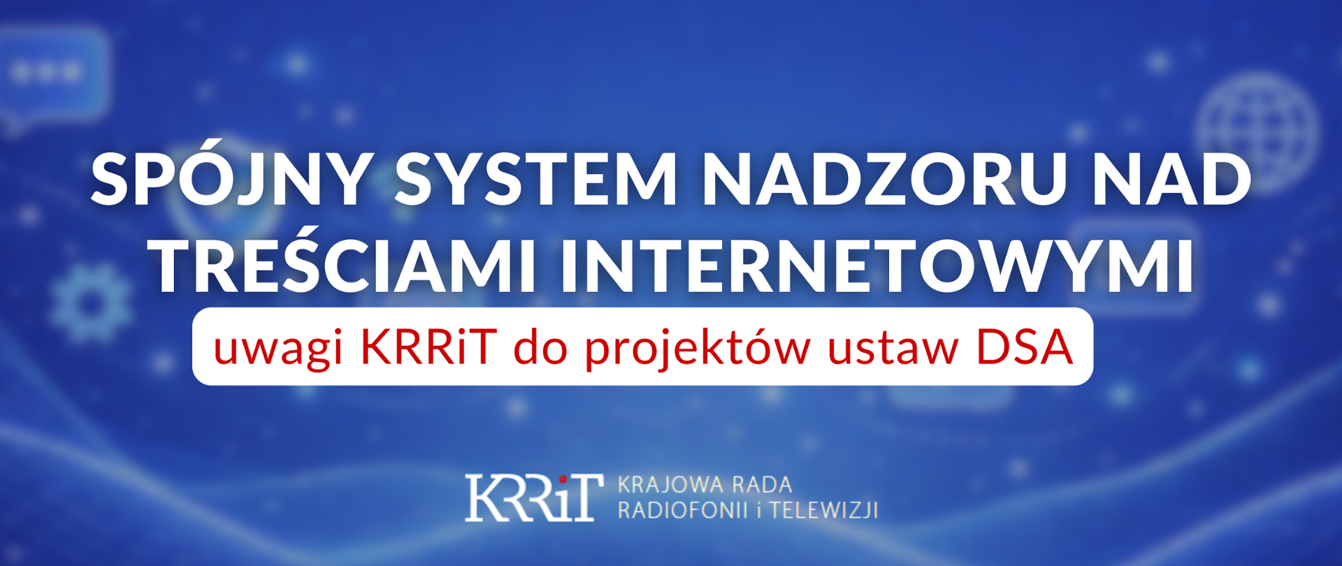 uwagi krrit do projektów ustaw DSA