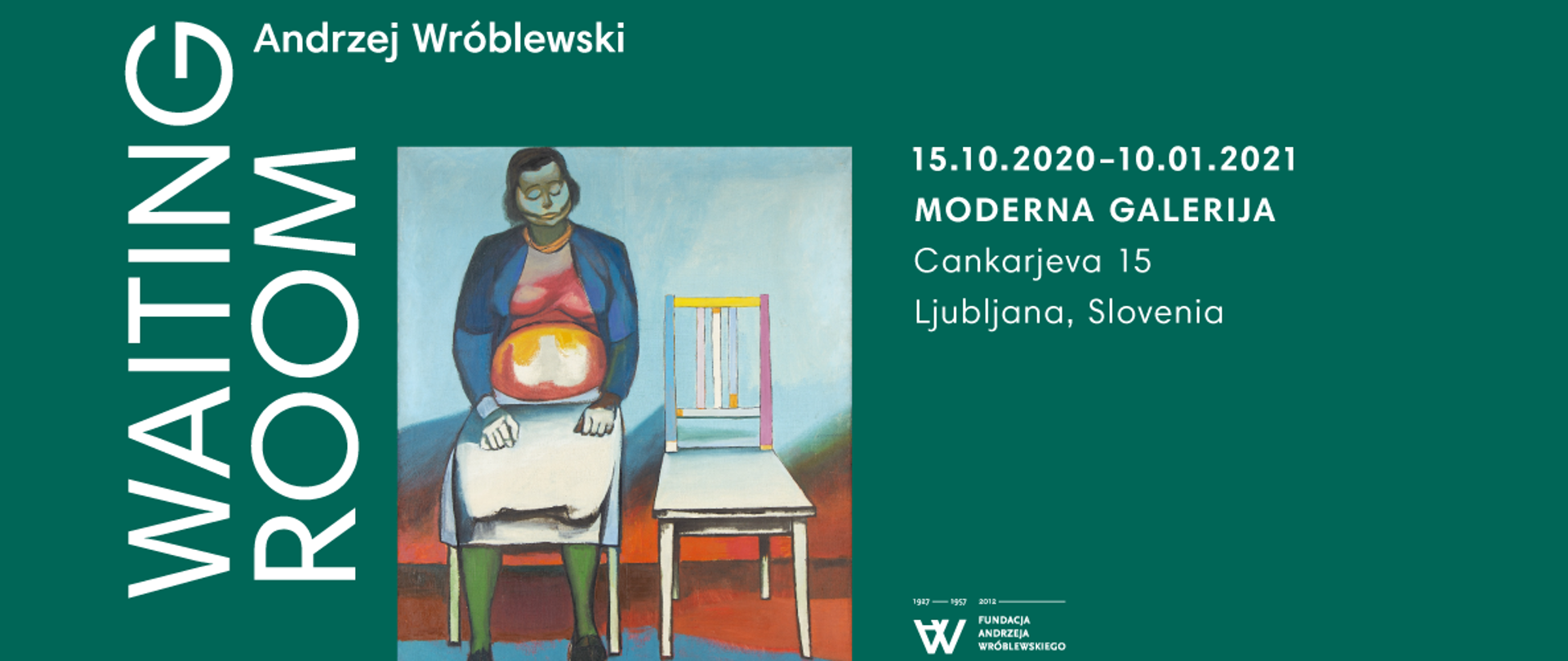 Wystawa prac Andrzeja Wróblewskiego w Moderna Galerija w Lublanie