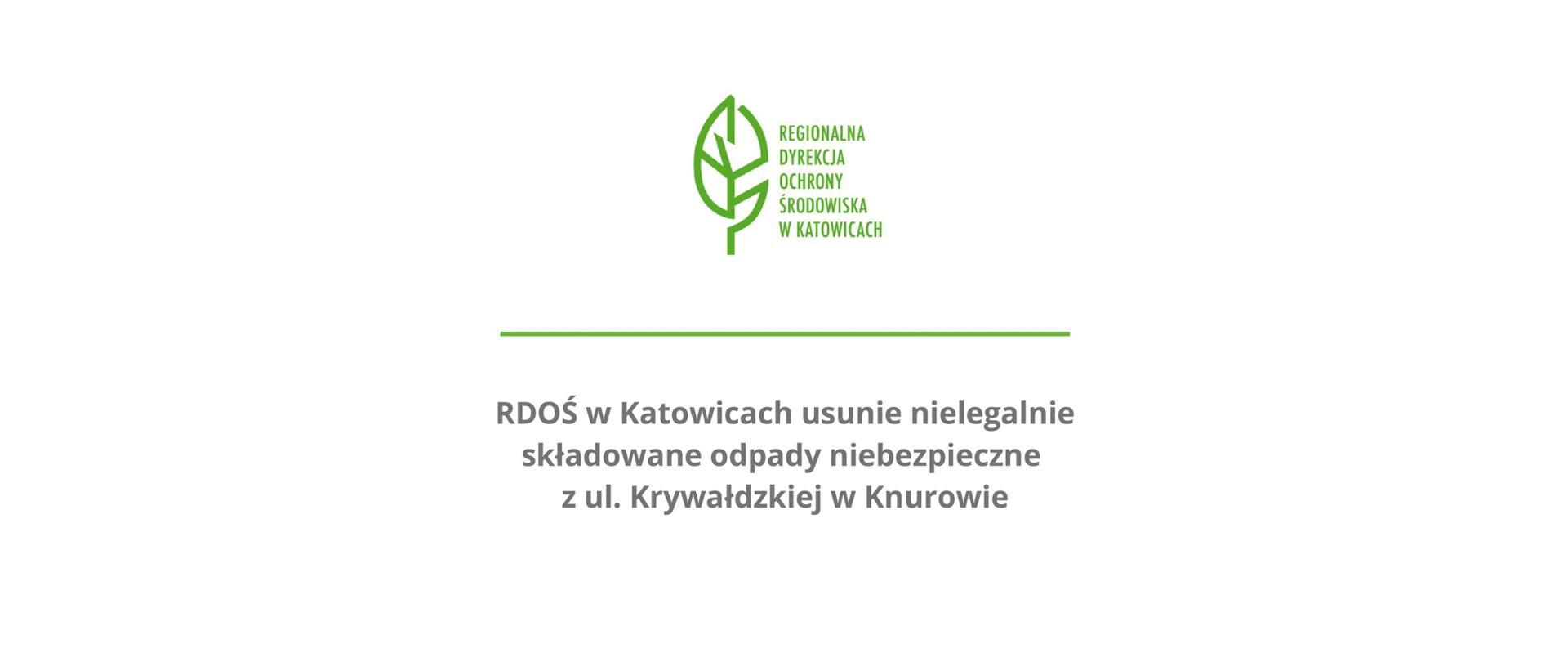 RDOŚ w Katowicach usunie nielegalnie składowane odpady niebezpieczne z ul. Krywałdzkiej w Knurowie