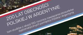 La Biblioteca Ibérica ha editado una publicación con motivo del centenario de las relaciones diplomáticas polaco-argentinas.