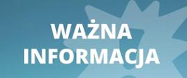 Ważna informacja