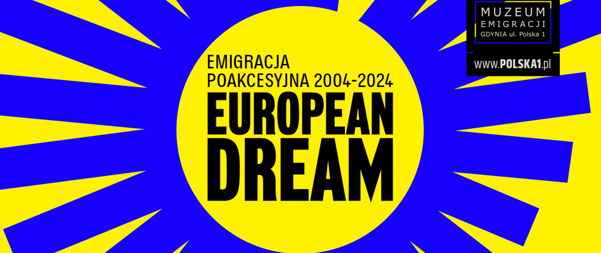 Muzeum Emigracji European Dream 
