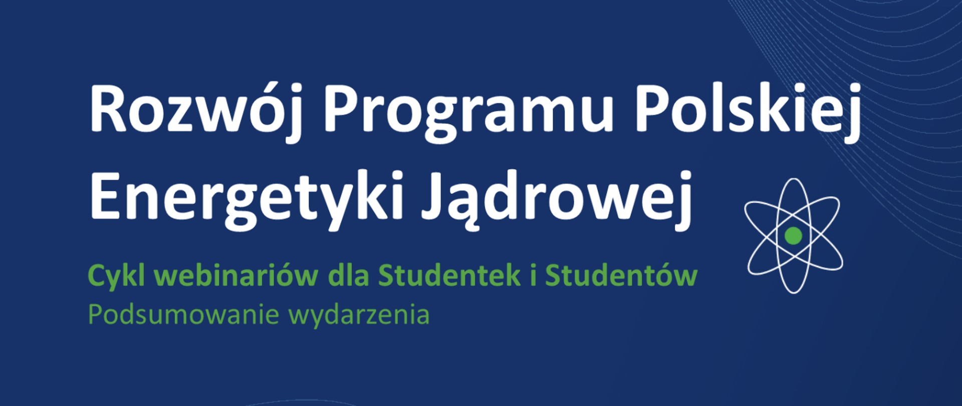 Cykl webinariów o energetyce jądrowej