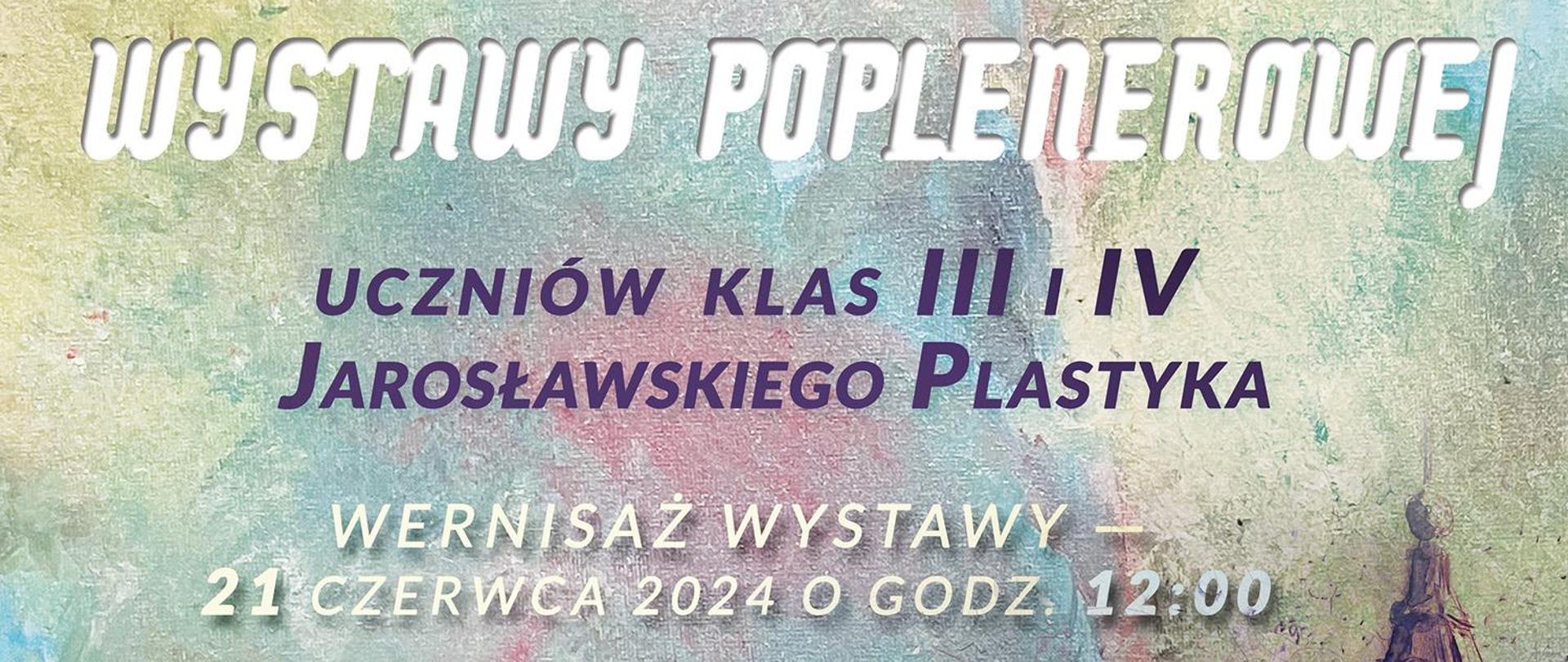 W tle plakatu umieszczono kontury klasztoru Dominikanów w Jarosławiu. W centralnej części plakatu znajduje się informacja o wystawie poplenerowej uczniów Jarosławskiego Plastyka. W górze plakatu umieszczono logo szkoły.