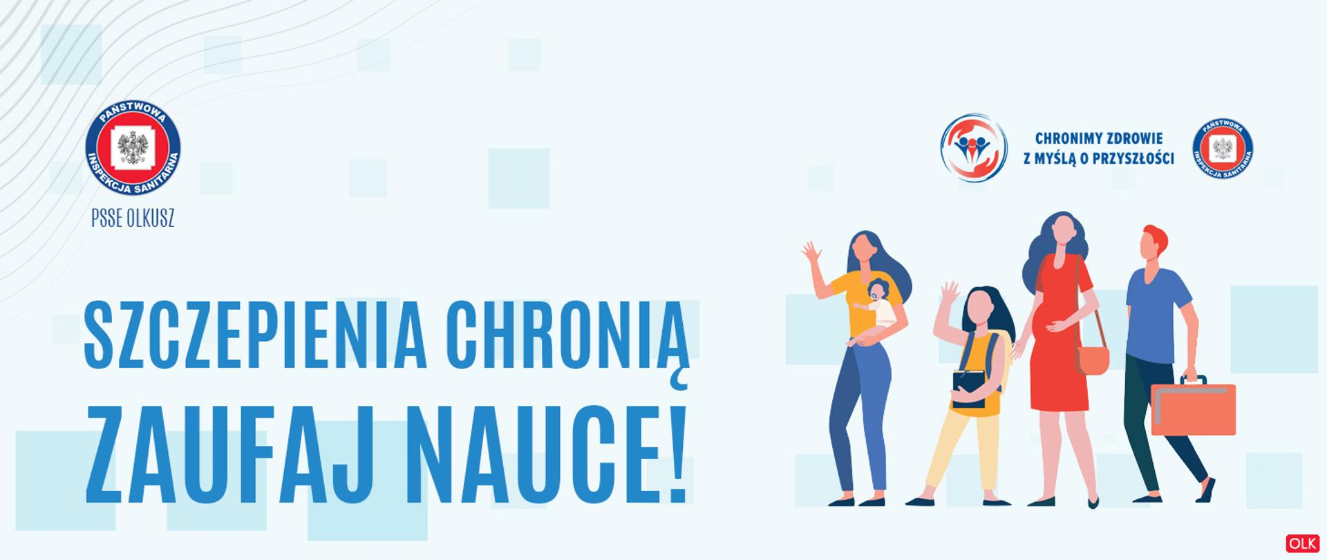 Szczepienia chronią - zaufaj nauce