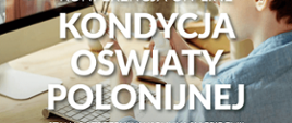 Konferencja "Kondycja oświaty polonijnej"